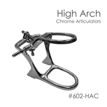 Load image into Gallery viewer, Metal Chrome Articulator High Arch and Low Arch