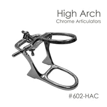 Load image into Gallery viewer, Metal Chrome Articulator High Arch and Low Arch
